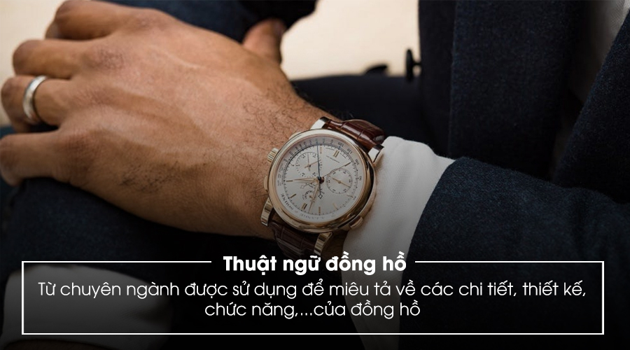 nam long cac thuat ngu tieng anh khi mua dong ho cao cap o nuoc ngoai.1